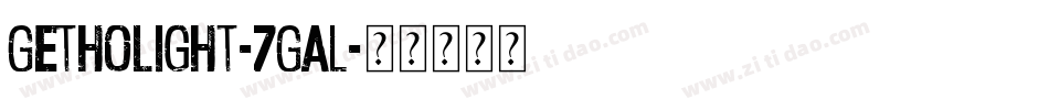 GethoLight-7Gal字体转换