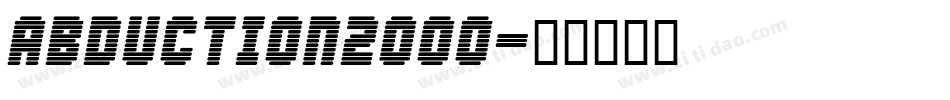 Abduction2000字体转换