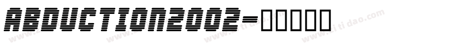abduction2002字体转换