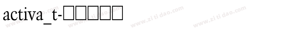 activa_t字体转换