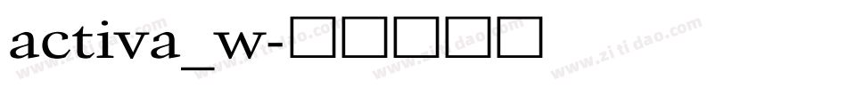 activa_w字体转换