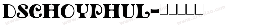 Dschoyphul字体转换