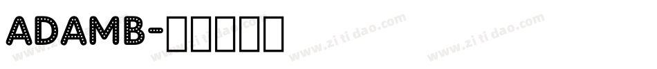 adamb字体转换