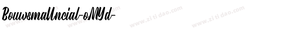 BouwsmaUncial-oMYd字体转换 BouwsmaUncial-oMYd字体转换