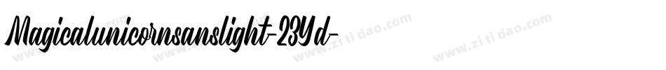 Magicalunicornsanslight-23Yd字体转换