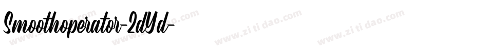 Smoothoperator-2dYd字体转换 Smoothoperator-2dYd字体转换