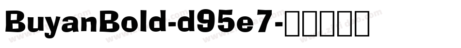 BuyanBold-d95e7字体转换