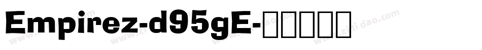 Empirez-d95gE字体转换