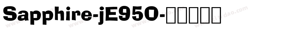Sapphire-jE95O字体转换