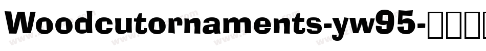 Woodcutornaments-yw95字体转换