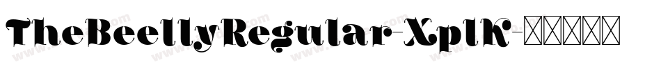 TheBeellyRegular-XplK字体转换