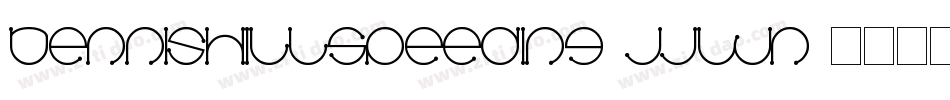 DennisHillSpeeding-JJWn字体转换 DennisHillSpeeding-JJWn字体转换