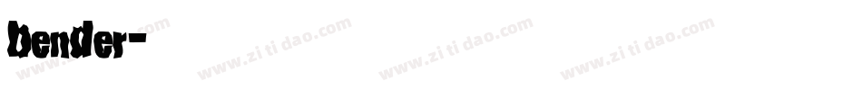 bender字体转换