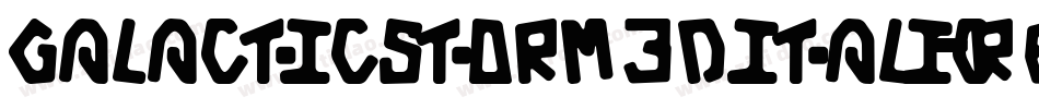 GalacticStorm3DItalic-r6o9字体转换
