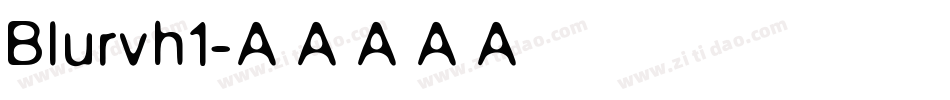 Blurvh1字体转换