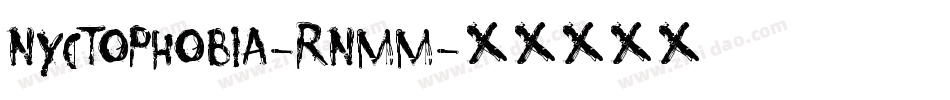 Nyctophobia-RnMM字体转换