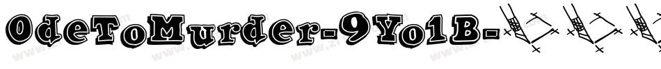 OdeToMurder-9Yo1B字体转换