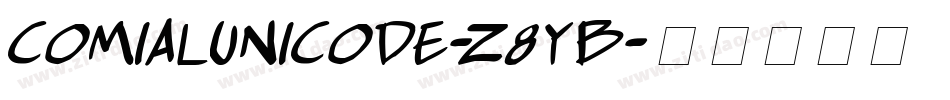 ComialUnicode-Z8yB字体转换