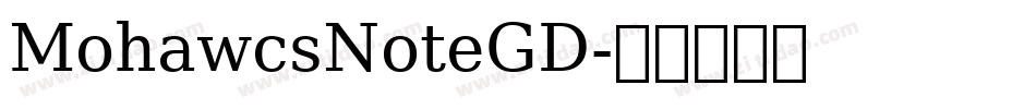 MohawcsNoteGD字体转换