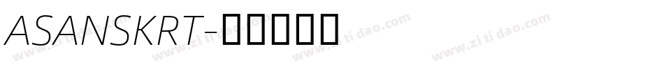 ASANSKRT字体转换