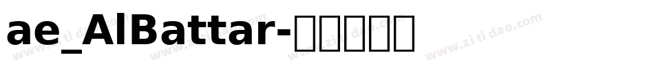 ae_AlBattar字体转换