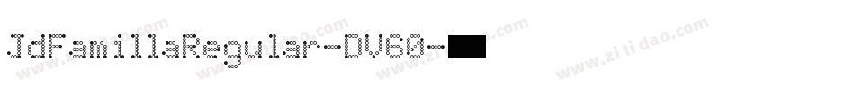 JdFamillaRegular-DV60字体转换