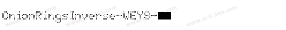 OnionRingsInverse-WEY9字体转换
