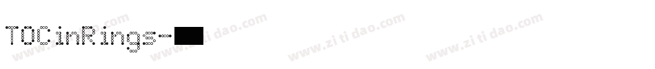 TOCinRings字体转换