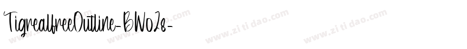 TigrealfreeOutline-BW0Z8字体转换