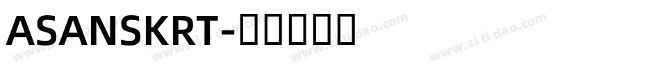 ASANSKRT字体转换