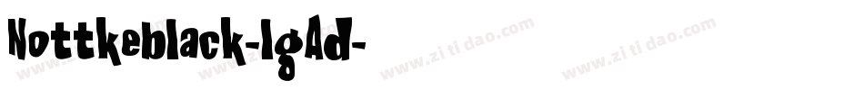 Nottkeblack-lgAd字体转换