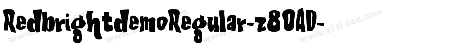 RedbrightdemoRegular-z80AD字体转换
