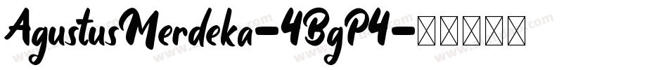 AgustusMerdeka-4BgP4字体转换
