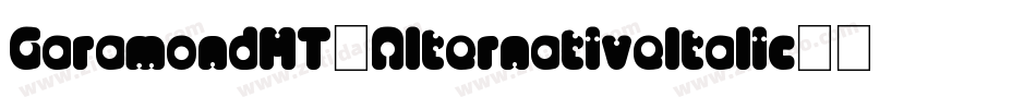GaramondMT-AlternativeItalic字体转换
