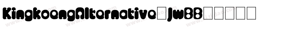 KingkoengAlternative-JwBB字体转换