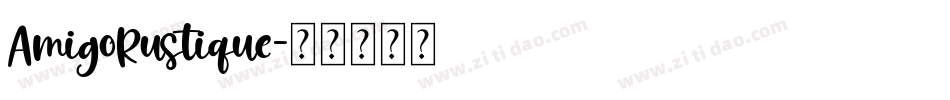 AmigoRustique字体转换