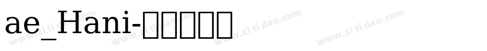 ae_Hani字体转换
