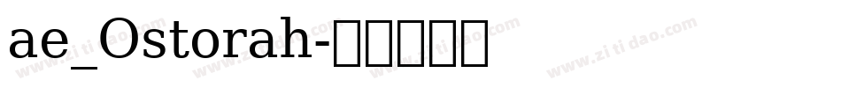 ae_Ostorah字体转换