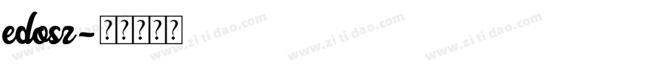 edosz字体转换
