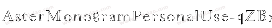 AsterMonogramPersonalUse-qZBx2字体转换