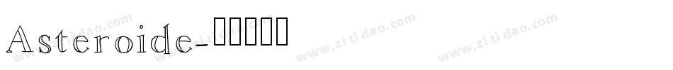 Asteroide字体转换