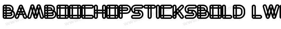 BambooChopsticksBold-lWOw字体转换
