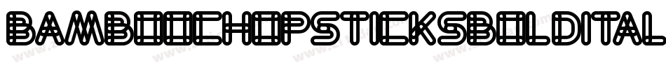 BambooChopsticksBoldItalic-ny3O字体转换