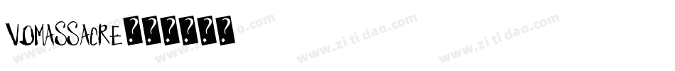 VDMassacre字体转换