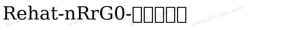 Rehat-nRrG0字体转换