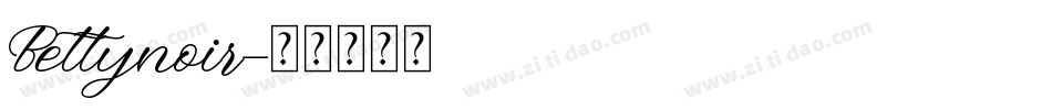 Bettynoir字体转换