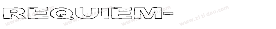Requiem字体转换