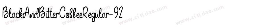 BlackAndBitterCoffeeRegular-92Kj字体转换 BlackAndBitterCoffeeRegular-92Kj字体转换