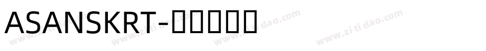 ASANSKRT字体转换