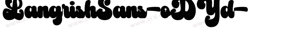 LangrishSans-oDYd字体转换